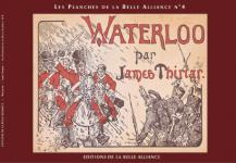 36861 - Thiriar, J. - Planches de la Belle Alliance 04: Waterloo par James Thiriar