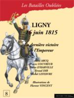 36989 - AAVV,  - Batailles Oubliees 08: Ligny 16 juin 1815. La derniere victoire de l'Empereur 3eme Ed.