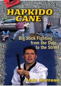 36997 - Burrese, A. - Hapkido Cane. Big Stick Fighting from the Dojo to the Street DVD