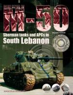 37382 - El-Assad, M. - Blue Steel 4. M-50 Sherman Tanks and APCs in South Lebanon