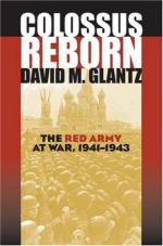 37533 - Glantz, D.M. - Colossus Reborn. The Red Army at War, 1941-1943