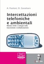 37560 - Paoloni-Zavattaro, A.-D. - Intercettazioni telefoniche e ambientali - Libro+CD