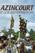 37583 - AAVV,  - Azincourt et la vie quotidienne en 1415