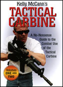 37612 - McCann, K. - Kelly McCann's Tactical Carbine. A No-Nonsense Guide to the Combat Use of the Tactical Carbine DVD