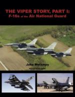 37708 - Melampy, J. - Viper Story Part 1: F-16 of the Air National Guard (The)