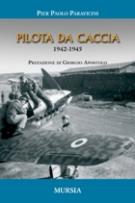 37718 - Paravicini, P.P. - Pilota da caccia 1942-1945