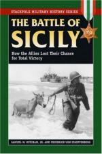 37792 - Mitcham-von Stauffenberg, S.W. jr-F. - Battle of Sicily. How the Allies Lost Their Chance for Total Victory