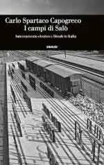 37802 - Capogreco, C.S. - Campi di Salo'. Internamento ebraico e Shoah in Italia (I)
