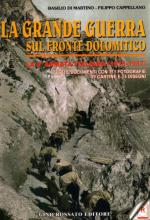 37809 - Di Martino-Cappellano, B.-F. - Grande Guerra sul Fronte Dolomitico. La 4a Armata italiana 1915-1917 (La)
