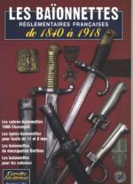 37954 - AFCB,  - Baionnettes reglementaires francaises de 1840 a 1918 - Gaz. des Armes HS 07 (Le)