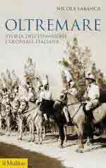 37957 - Labanca, N. - Oltremare. Storia dell'espansione coloniale italiana