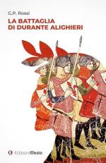 37970 - Rossi, G.P. - Battaglia di Durante Alighieri (La)