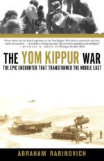 38107 - Rabinovich, A. - Yom Kippur War. The Epic Encounter that transformed the Middle East (The)