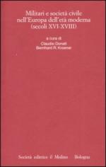 38239 - Donati-Kroener, C.-B.R. cur - Militari e societa' civile nell'Europa dell'eta' moderna (secoli XVI-XVIII)