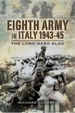 38311 - Doherty, R. - Eighth Army in Italy 1943-45. The Long Hard Slog