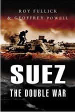 38316 - Fullick-Powell, R.-G. - Suez. The Double War