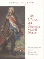 38339 - AAVV,  - 1706 L'ascesa del Piemonte verso il Regno