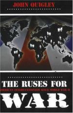 38456 - Quigley, J. - Ruses for War. American Interventionism since World War II (The)