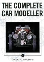 38549 - Wingrove, G. - Complete Car Modeller Vol 1