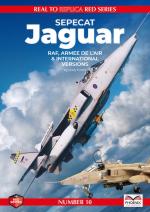 38585 - Evans, A. - Real to Replica Red 10: Sepecat Jaguar. RAF, Armee de l'Air and International Versions
