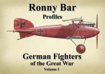 38593 - Bar, R. - Ronny Bar Profiles. German Fighters of the Great War Vol 1