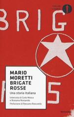 38640 - Moretti-Rossanda-Mosca, M.-R.-C. - Sentieri rossi nella metropoli. Per una storia delle Brigate Rosse a Milano