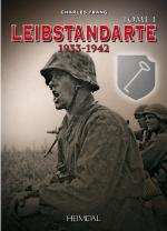 38643 - Trang, C. - Leibstandarte Tome 1: 1933-1942