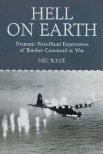 38660 - Rolfe, M. - Hell on Eart. Dramatic First-hand Experiences of Bomber Command at War