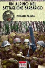 38737 - Tajana, P. - Alpino nel battaglione Barbarigo (Un)