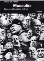 38759 - De Felice, R. - Autobiografia del fascismo. Mussolini. Con 4 CD-Rom