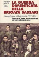 38824 - Fatutta-Vacca, F.-P. - Guerra dimenticata della Brigata Sassari. La campagna di Iugoslavia 1941-1943 (La)