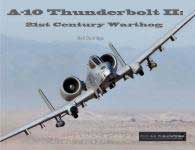 38858 - Dunridge, N. - A-10 Thunderbolt II: 21st Century Warthog (The)