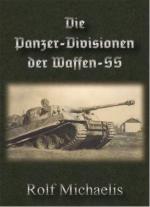 38869 - Michaelis, R. - Panzer-Divisionen der Waffen SS (Die)