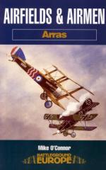 38935 - O'Connor, M. - Battleground Europe - Aircraft and Airmen: Arras