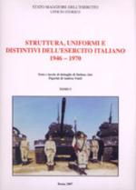 38941 - Ales-Viotti, S.-A. - Struttura, Uniformi e Distintivi dell'Esercito Italiano 1946-1970 in 3 Tomi