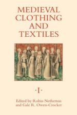 38960 - Netherton-Owen Crocker, R.-G. cur - Medieval Clothing and Textiles Vol 01