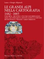 39005 - Aliprandi-Aliprandi, L.-G. - Grandi Alpi nella cartografia 1482-1885 Vol 2: Monviso, Piccolo San Bernardo, Gran San Bernardo, Monte Bianco, Cervino, Monte Rosa e i Walser, Gran Paradiso (Le) - Cofanetto