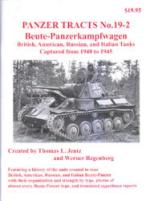 39117 - Jentz-Doyle, T.L.-H.L. - Panzer Tracts 19-2 Beute-Panzerkampfwagen. British, American, Russian and Italian Tanks captured from 1940 to 1945