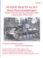 39117 - Jentz-Doyle, T.L.-H.L. - Panzer Tracts 19-2 Beute-Panzerkampfwagen. British, American, Russian and Italian Tanks captured from 1940 to 1945