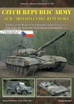 39121 - Bouchal, T. - Mission and Manoeuvres 7010: Czech Republic Army ACR-Armada Ceske Republiky. Vehicles of the Modern Czech Republic Armed forces Part 1