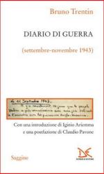 39175 - Trentin, B. - Diario di guerra. Settembre-novembre 1943