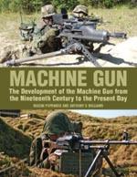 39278 - Popenker-Williams, M.- A.G. - Machine Gun - The Development of the Machine Gun from the Nineteenth Century to the Present Day