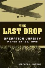 39352 - Wright, S.L. - Last Drop. Operation Varsity March 24-25, 1945 (The)