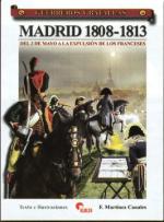 39398 - Martinez Canales, F. - Guerreros y Batallas 044: Madrid 1808-1813