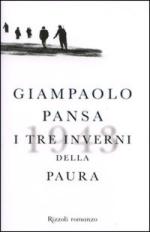 39399 - Pansa, G. - Tre inverni della paura (I)