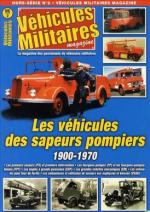 39403 - AAVV,  - Vehicules des sapeurs pompiers 1900-1970 - Vehicules Militaires HS 02 (La)