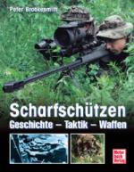 39419 - Brookesmith, P. - Scharfschuetzen. Geschichte-Taktik-Waffen