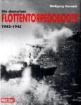 39455 - Harnack, W. - Deutschen Flottentorpedoboote 1939-1945 (Die)