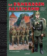 39485 - Laparra, J.C. - Grande Guerre 04: Le Fantassin Allemand 1914-1918