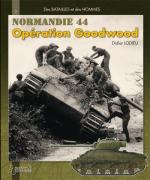39490 - Lodieu, D. - Normandie 44. Operation Goodwood - Des Batailles et des Hommes 03